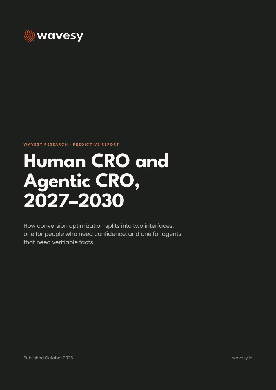 Cover of the Wavesy report Human CRO and Agentic CRO, 2027–2030